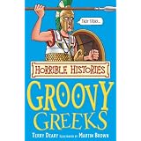 Horrible Histories: Groovy Greeksby Terry Deary