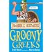 Horrible Histories: Groovy Greeks