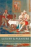 Buy : Luxury and Pleasure in Eighteenth-Century Britain