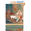 Luxury and Pleasure in Eighteenth-Century Britain