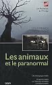 Les animaux et le paranormal