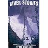 River Stories