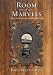 Room of Marvels: A Novel