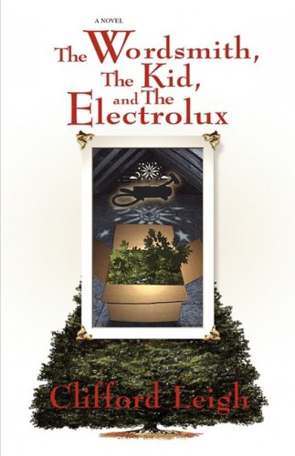 The Wordsmith, The Kid, and The Electrolux