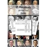 USPresidents:50CrissCrossPuzzlesonAmericanPresidents