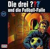 Die drei Fragezeichen - Folge 141: und die Fußball-Falle