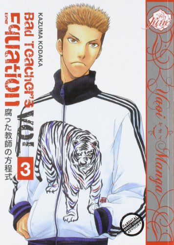 Bad Teacher's Equation Volume 3 (Yaoi Manga)