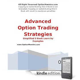 A Simplified Guide to Advanced Option Trading