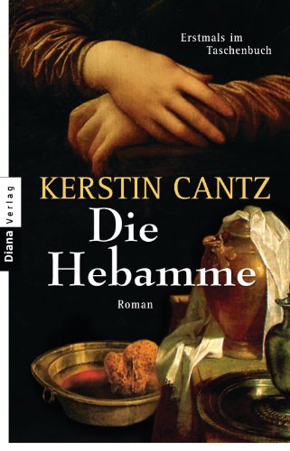 Die Hebamme: Roman (German Edition)