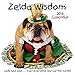Zelda Wisdom 2016 Wall Calendar