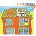 The Big Orange Splot (Turtleback School & Library Binding Edition)