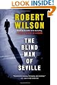The Blind Man of Seville (Javier Falcon Thrillers)