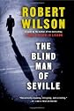 The Blind Man of Seville