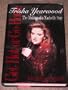 Get Hot or Go Home: Trisha Yearwood : The Making of a Nashville Star