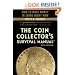 The Coin Collector's Survival Manual, 6th Edition (Coin Collectors Survival Manual)