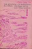 The renewal of Buddhism in China : Chu-hung and the late Ming synthesis