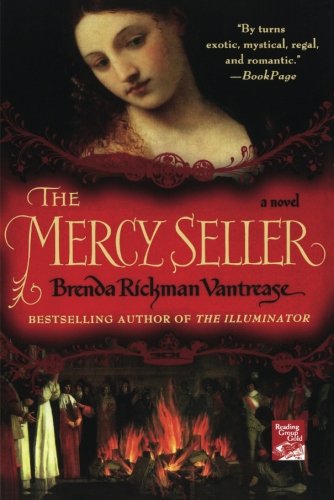 The Mercy Seller: A Novel, by Brenda Rickman Vantrease
