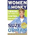 Women & Money: Owning The Power To Control Your Destiny by Suze Orman