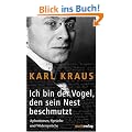 Ich bin der Vogel, den sein Nest beschmutzt: Aphorismen, Spr�che und Widerspr�che