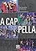 A Cappella