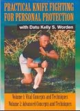 Practical Knife Fighting for Personal Protection Vols. 1... by Paladin Press
