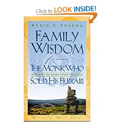 Family Wisdom from the Monk Who Sold His Ferrari