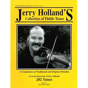Jerry Holland's Collection of Fiddle Tunes - 4th Edition