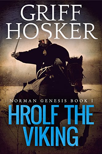Hrolf the Viking (Norman Genesis Book 1)