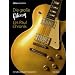Die gro�e Gibson Les Paul Chronik
