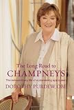 The long road to Champneys : the extraordinary life of a pioneering spa queen