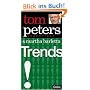 Trends: Tom Peters Essentials