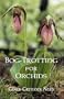 Bog-Trotting for Orchids