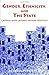 Gender, Ethnicity, and the State: Latina and Latino Prison Politics (S U N Y Series in New Directions in Crime and Justice Studies) (Suny Series, New Directions in Crime & Justice Studies)