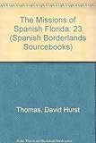 The Missions of Spanish Florida