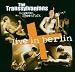 Anklicken zum Vergrößeren: The Transsylvanians - Live in Berlin (Audio CD)