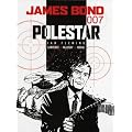 James Bond: Polestar (James Bond (Graphic Novels)) (James Bond 007 (Titan Books))