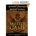 The Master Game: Unmasking the Secret Rulers of the World