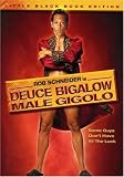 Deuce Bigalow: Male Gigolo