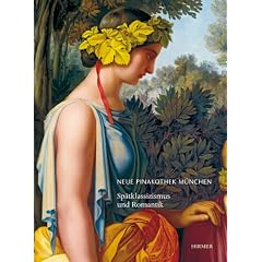Bestandskataloge der Bayerischen Staatsgem�ldesammlungen. Die Neue Pinakothek M�nchen. Gem�ldekataloge: Malerei der Deutschen Romantik. Bayerische Staatsgem�ldesammlungen Bestandskataloge, 4: BD IV