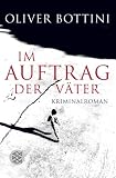 Im Auftrag der V&auml;ter - Oliver Bottini