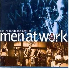 The Best Of Men At Work: Contraband