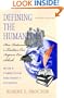 Defining the Humanities: How Rediscovering a Tradition Can Improve Our Schools, Second Edition With a Curriculum for Today's Students