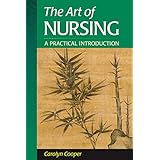 the art of nursing a practical introduction