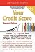  : Your Credit Score