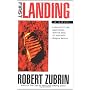 First Landing by Robert Zubrin