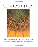 Gerard's herbal : the generall historie of plantes : selections from the 1633 enlarged & amended edition