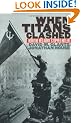 When Titans Clashed: How the Red Army Stopped Hitler (Modern War Studies)