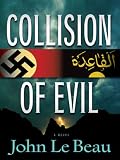 Collision of Evil