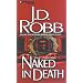 Naked in Death (In Death #1)