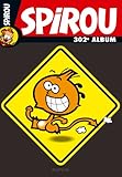 Revue Dupuis SA  / Album Spirou, N° 302 :